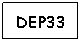 Text Box: DEP33
